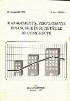 Management performante financiare societatile constructii