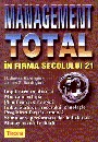Management total in firma secolului 21