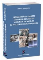 Managementul calitatii serviciilor sanatate asigurate
