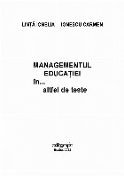 Managementul educaţiei în astfel teste