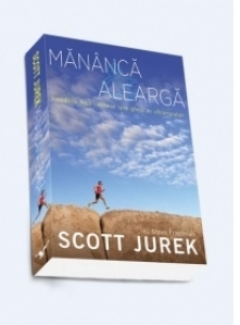 Mananca si alearga. Incredibila mea calatorie spre glorie in ultramaraton