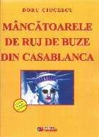 Mancatoarele ruj buze din Casablanca