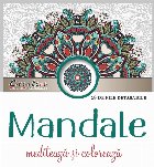 Mandale - mediteaza si coloreaza