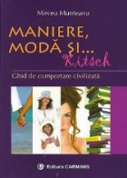 Maniere moda kitsch Ghid comportare