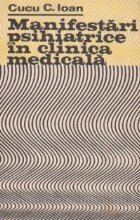 Manifestari psihiatrice in clinica medicala