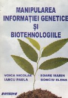 Manipularea informatiei genetice biotehnologiile