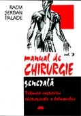 MANUAL DE CHIRURGIE GENERALA /  VOL. 3.TEHNICA INGRIJIRII CHIRURGICALE A BOLNAVULUI