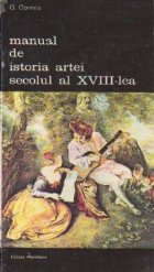 Manual de istoria artei, Partea a II-a - Secolul al XVIII-lea