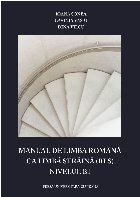 Manual de limba română ca limbă străină (RLS) : nivel B1