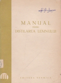 Manual pentru distilarea lemnului