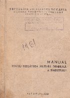 Manual pentru pregatirea militara generala