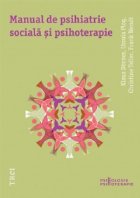 Manual de psihiatrie sociala si psihoterapie Manual de psihiatrie sociala si psihoterapie
