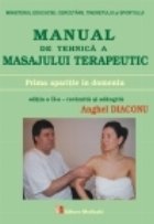 Manual de tehnica a masajului terapeutic