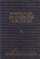 Manualul inginerului agronom, Volumul al II-lea