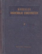 Manualul inginerului constructor, Volumul al II-lea
