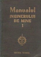 Manualul inginerului mine Volumul
