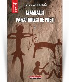 Manualul vanatorului de poeti. Volumul 2