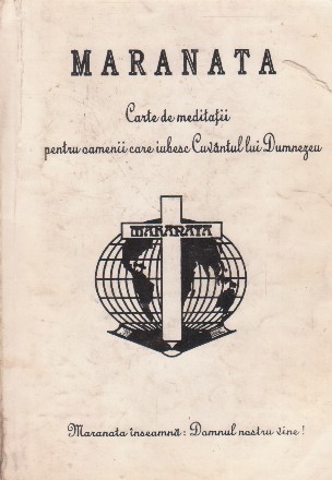 Maranata Carte de meditatii pentru oamenii care iubesc Cuvantul lui Dumnezeu