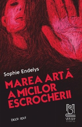 Marea artă a micilor escrocherii