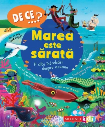 De ce...? Marea este sărată şi alte întrebări despre oceane