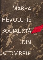 Marea revolutie socialista din octombrie