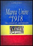 Marea Unire din 1918 context