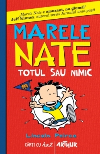 Marele Nate 4. Totul sau nimic