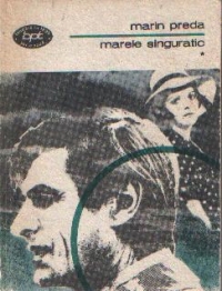 Marele singuratic, volumele I si II