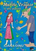 Marele Vrajitor alte povesti