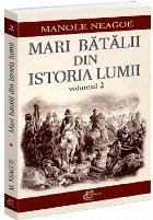 Mari bătălii din istoria lumii - Vol. 2 (Set of:Mari bătălii din istoria lumiiVol. 2)