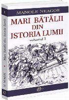 Mari bătălii din istoria lumii - Vol. 1 (Set of:Mari bătălii din istoria lumiiVol. 1)
