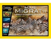 Mari migratii. Animale extraordinare in miscare