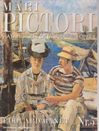 Mari pictori Nr. 5 - Edouard Manet