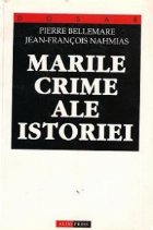 Marile crime ale istoriei