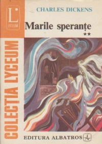 Marile sperante, Volumul al II-lea