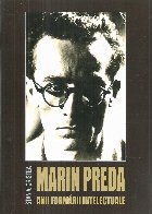Marin Preda : anii formării intelectuale (1929-1948)