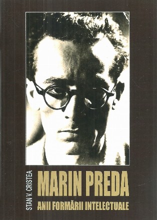 Marin Preda : anii formării intelectuale (1929-1948)
