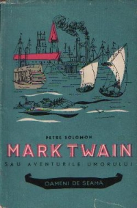 Mark Twain sau Aventurile umorului