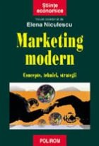 Marketing modern. Concepte, tehnici, strategii