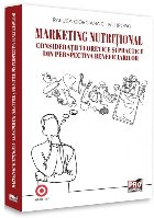Marketing nutritional. Consideratii teoretice si practice din perspectiva beneficiarilor