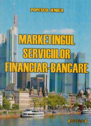 Marketingul serviciilor financiar-bancare