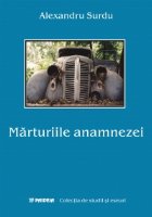 Marturiile anamnezei