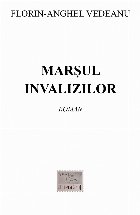 Marşul invalizilor roman