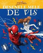 Marvel. Spider-Man. Desenele mele de vis