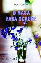 O masa fara scaune