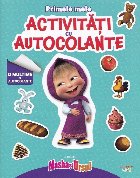 Masha şi Ursul : primele mele activităţi cu autocolante