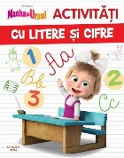 Masha şi ursul : Activităţi cu litere şi cifre