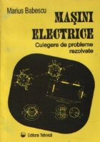 Masini electrice - Culegere de probleme rezolvate