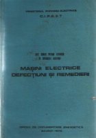 Masini electrice. Defectiuni si remedieri - Note tehnice pentru reparatii in centralele tehnice