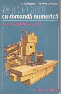Masini-unelte cu comanda numerica